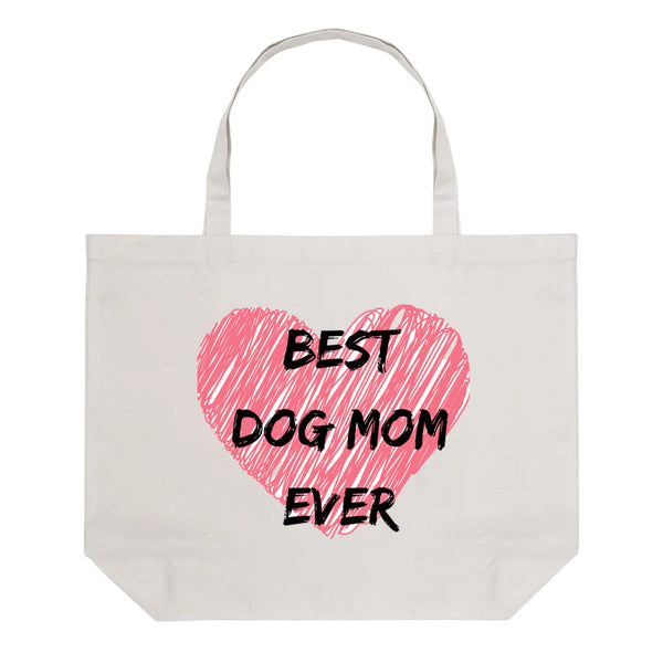 Best Dog Mom Ever!, 100% Cotton Tote Bag (Single-sided Print)