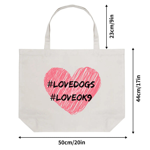 Love Dogs, Love OK9, 100% Cotton Tote Bag (Single-sided Print)